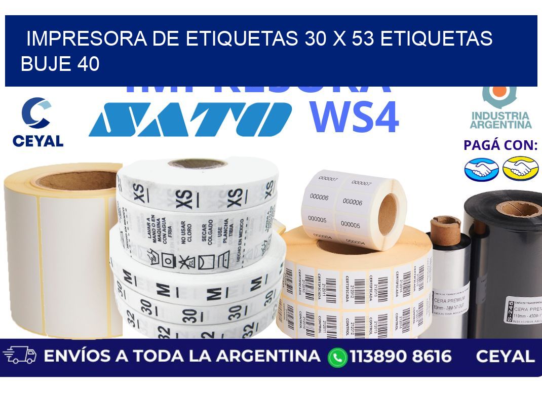 impresora de etiquetas 30 x 53 etiquetas buje 40