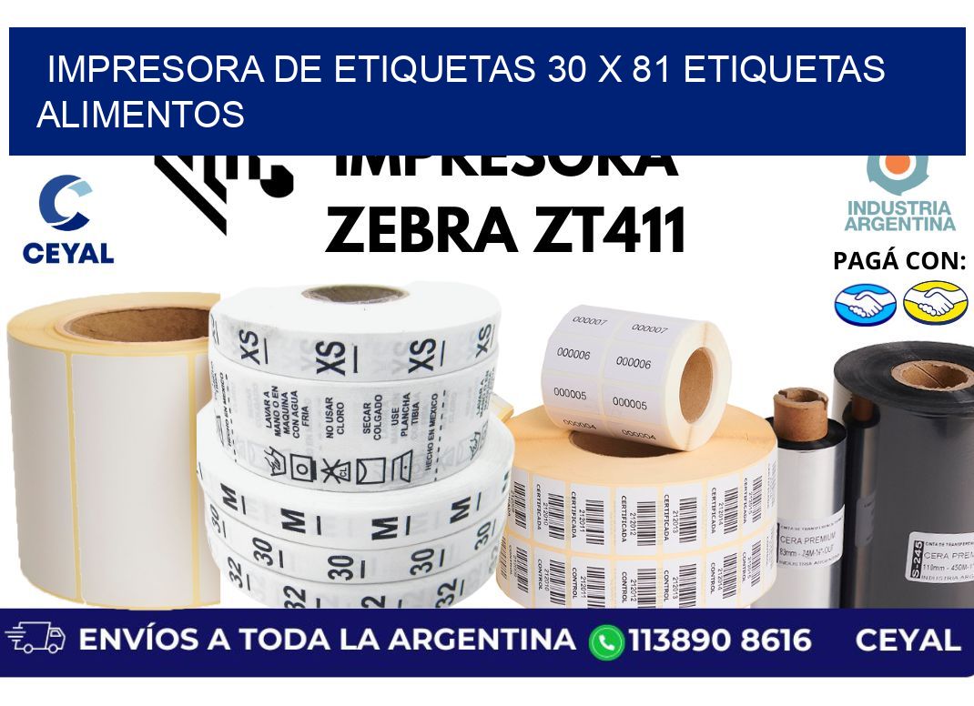 impresora de etiquetas 30 x 81 etiquetas alimentos