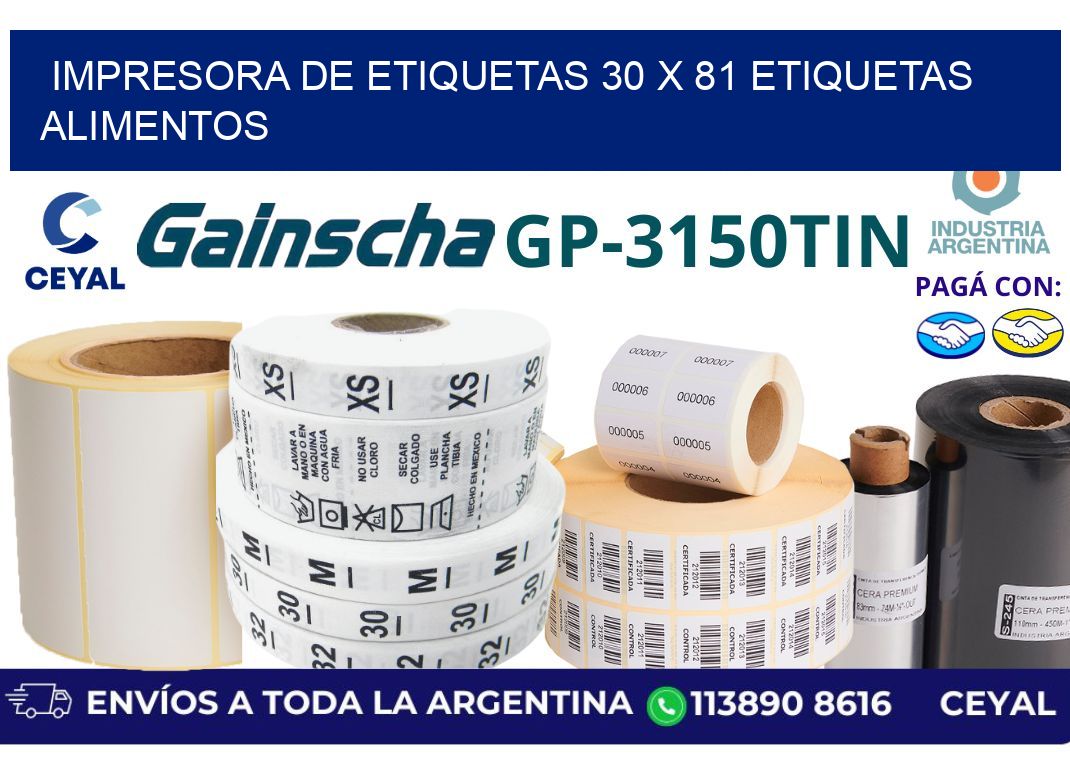 impresora de etiquetas 30 x 81 etiquetas alimentos