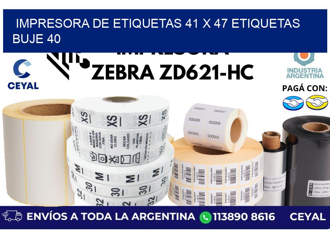 impresora de etiquetas 41 x 47 etiquetas buje 40