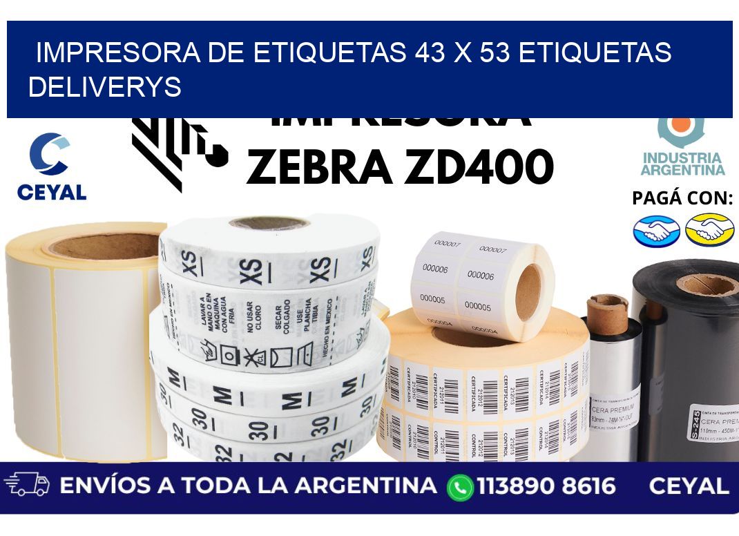impresora de etiquetas 43 x 53 etiquetas deliverys