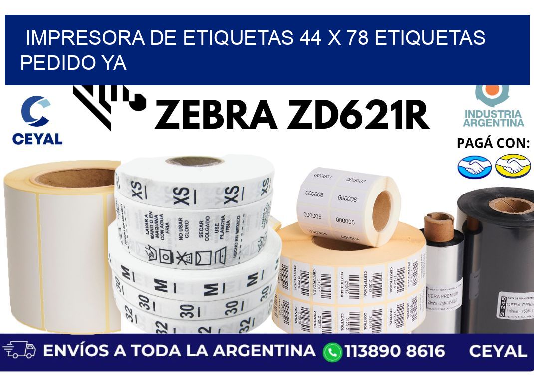 impresora de etiquetas 44 x 78 etiquetas pedido ya