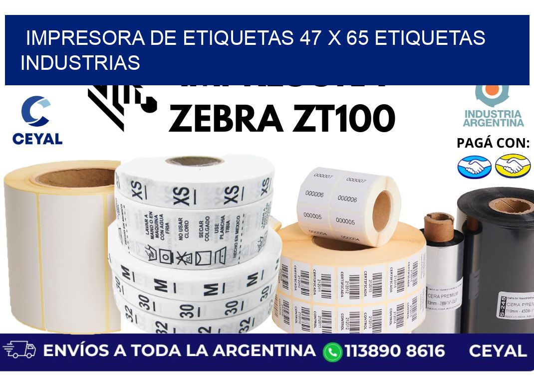 impresora de etiquetas 47 x 65 etiquetas industrias