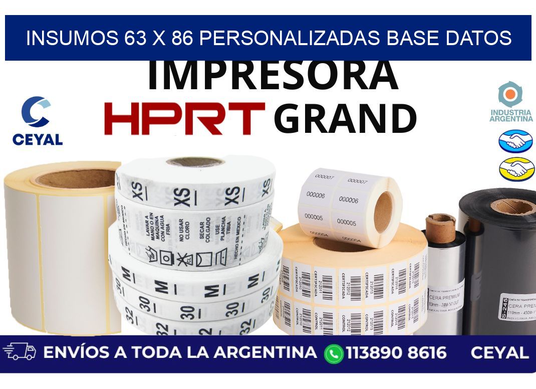insumos 63 x 86 personalizadas base datos