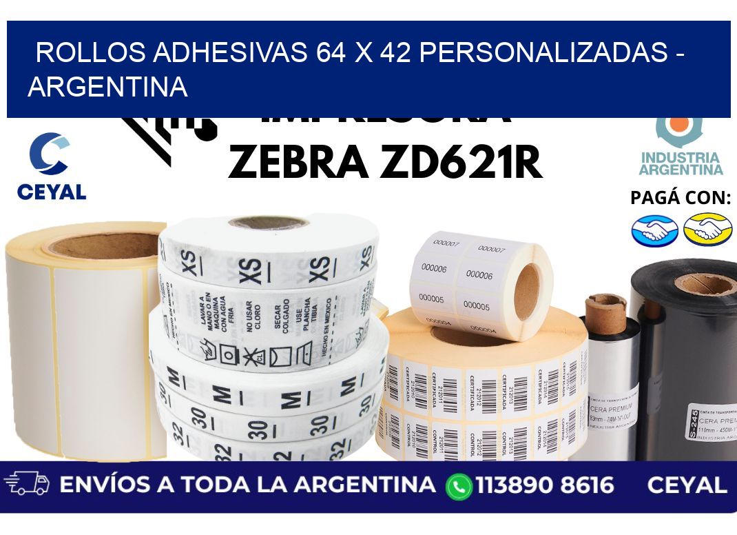 rollos adhesivas 64 x 42 personalizadas – Argentina