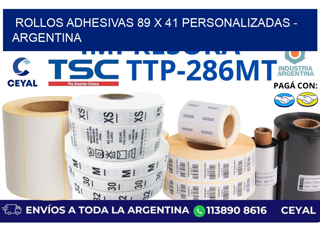 rollos adhesivas 89 x 41 personalizadas - Argentina