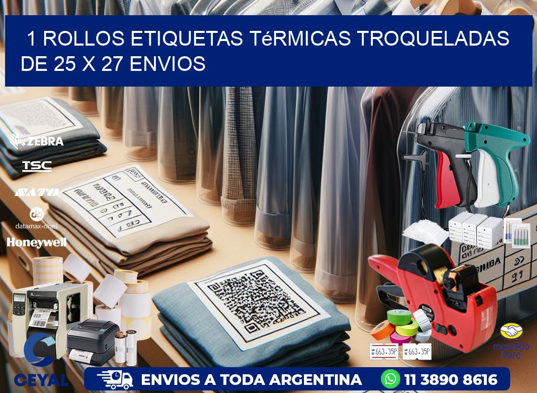 1 Rollos Etiquetas Térmicas Troqueladas De 25 x 27 ENVIOS