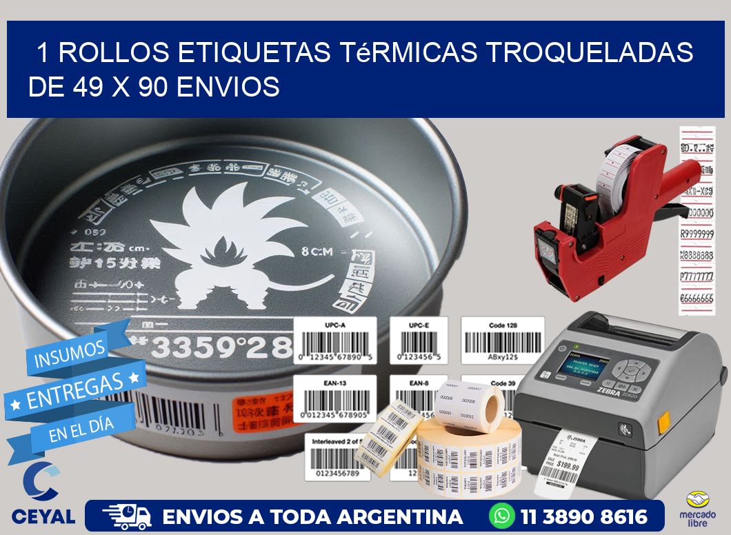 1 Rollos Etiquetas Térmicas Troqueladas De 49 x 90 ENVIOS