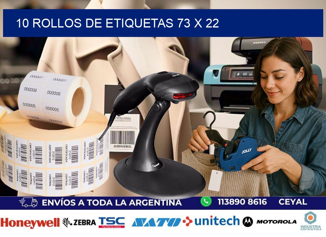10 ROLLOS DE ETIQUETAS 73 x 22