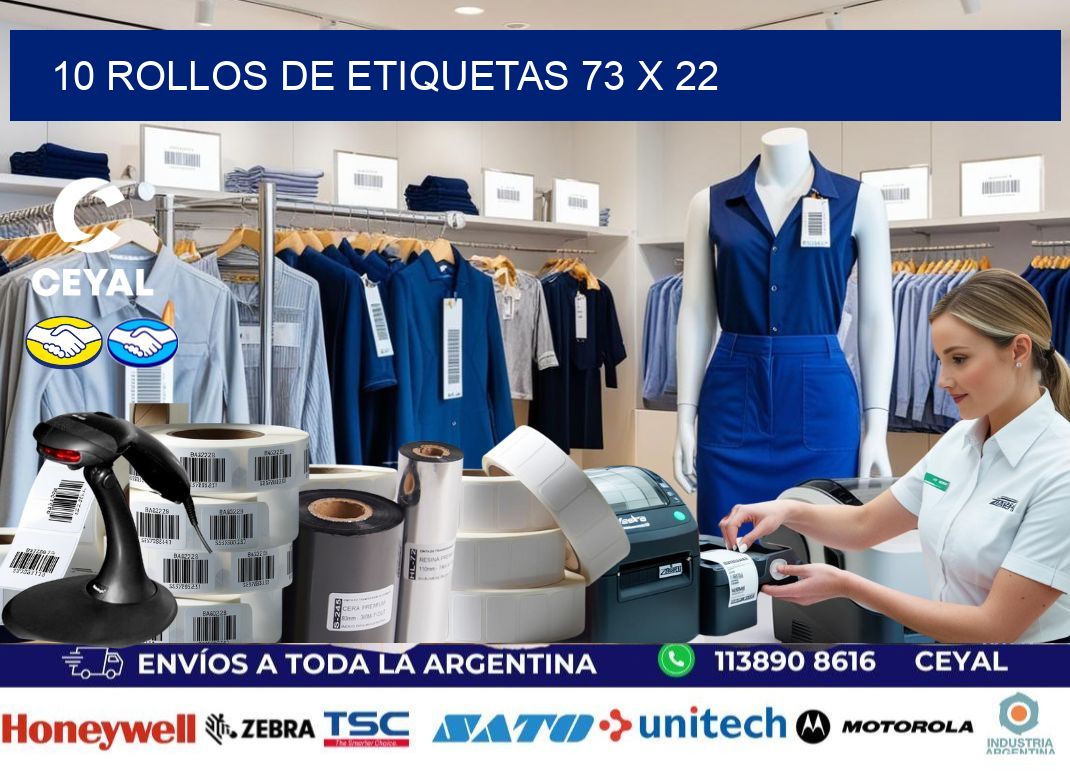 10 ROLLOS DE ETIQUETAS 73 x 22