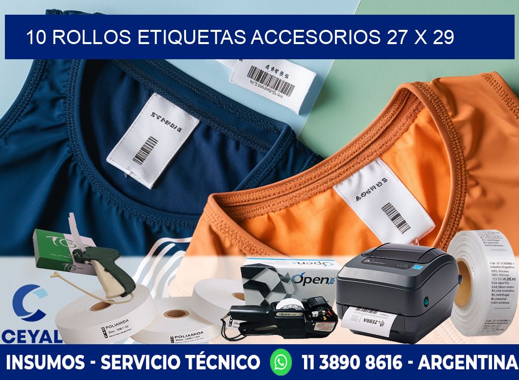 10 ROLLOS ETIQUETAS ACCESORIOS 27 x 29