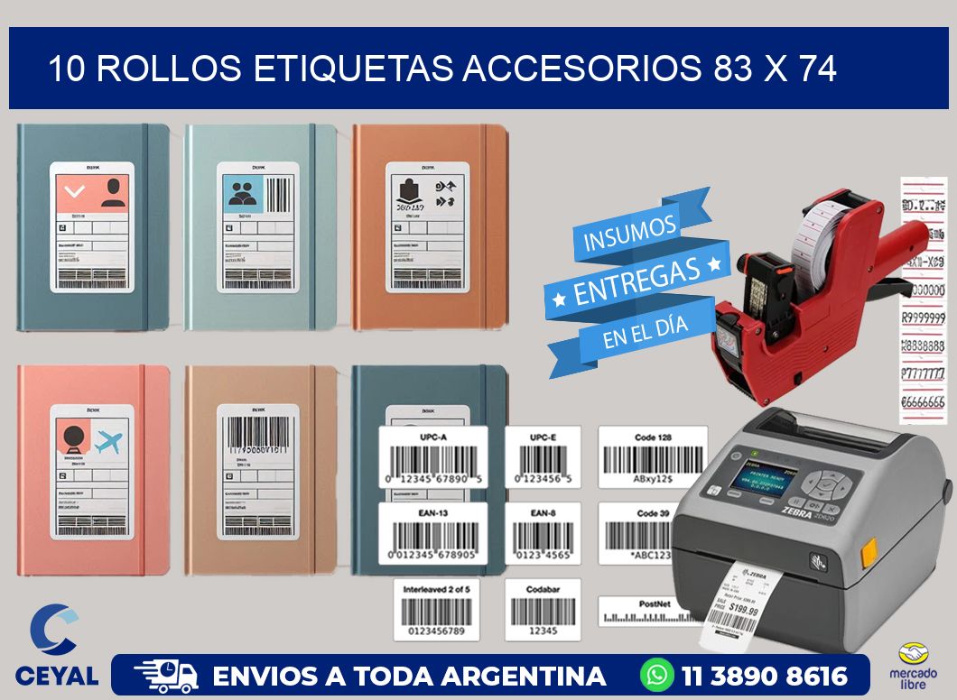 10 ROLLOS ETIQUETAS ACCESORIOS 83 x 74