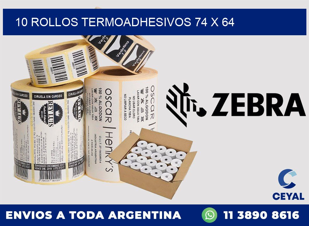 10 ROLLOS TERMOADHESIVOS 74 x 64