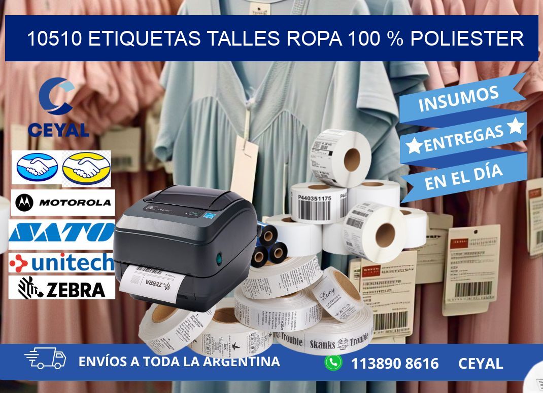 10510 ETIQUETAS TALLES ROPA 100 % POLIESTER