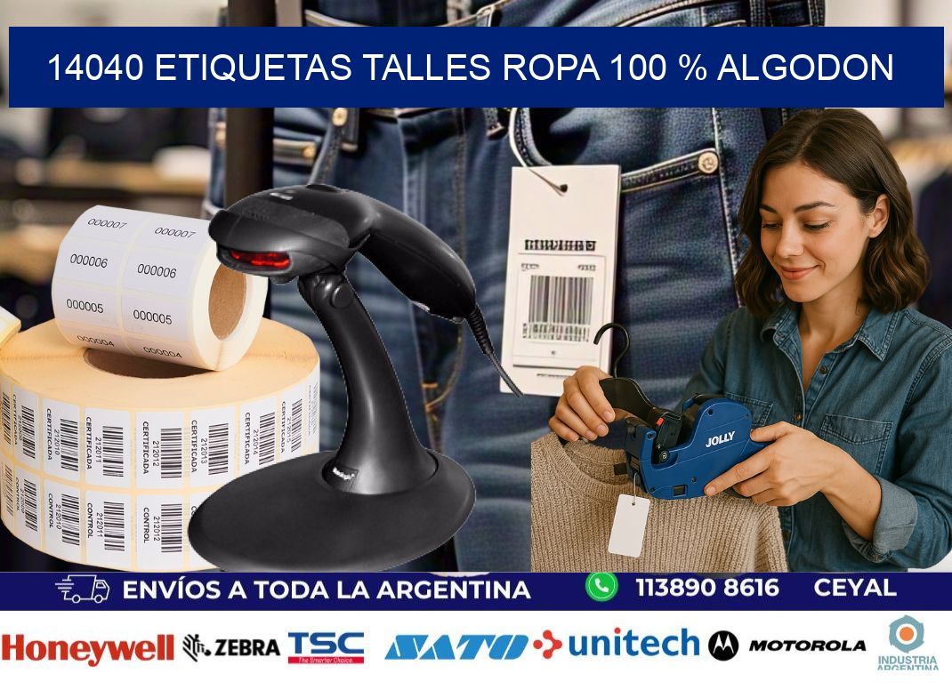 14040 ETIQUETAS TALLES ROPA 100 % ALGODON