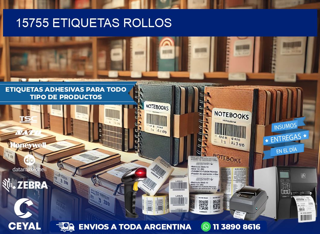 15755 etiquetas rollos