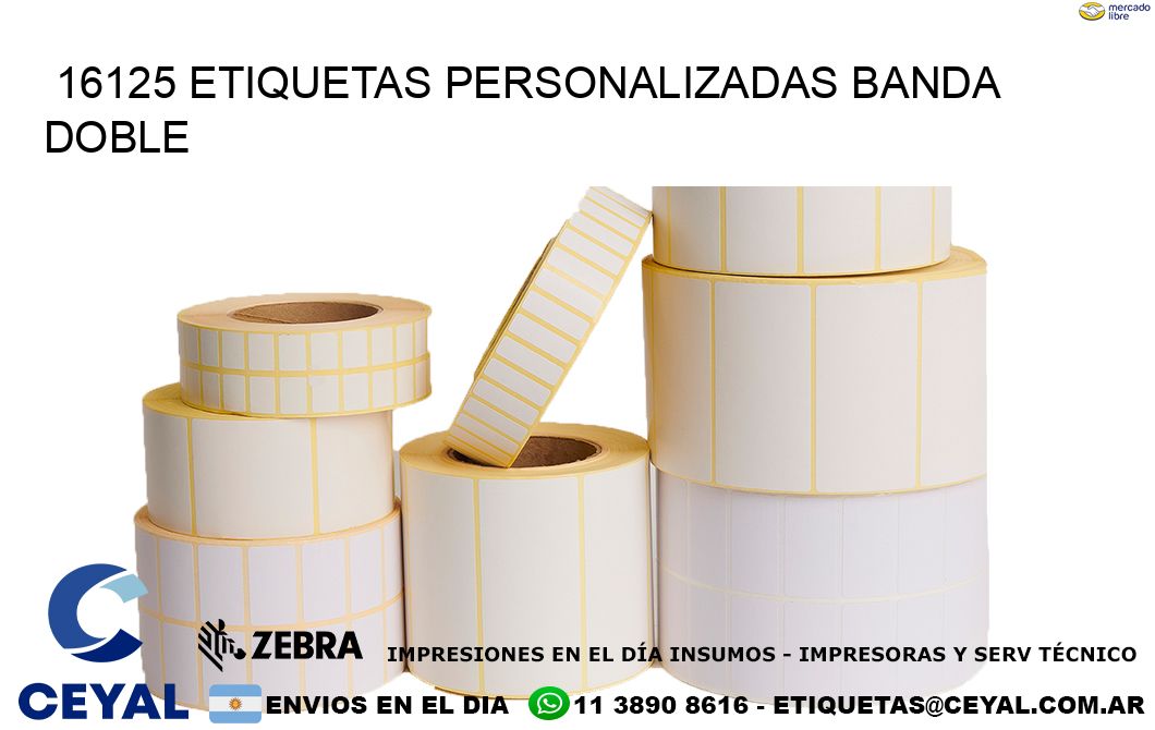 16125 Etiquetas personalizadas banda doble