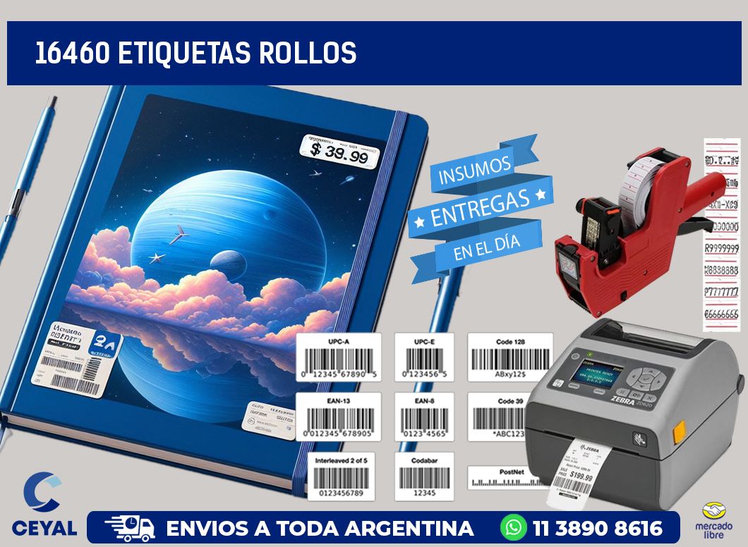 16460 etiquetas rollos