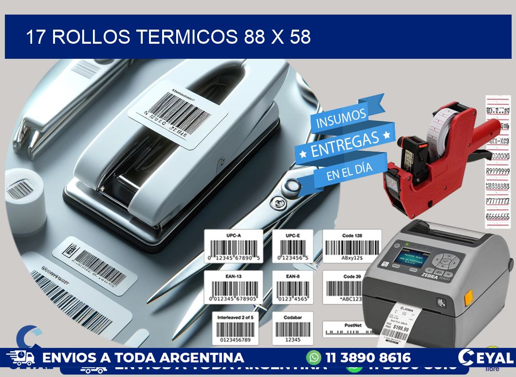 17 ROLLOS TERMICOS 88 x 58