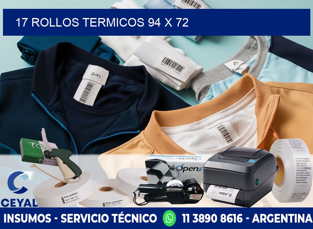 17 ROLLOS TERMICOS 94 x 72