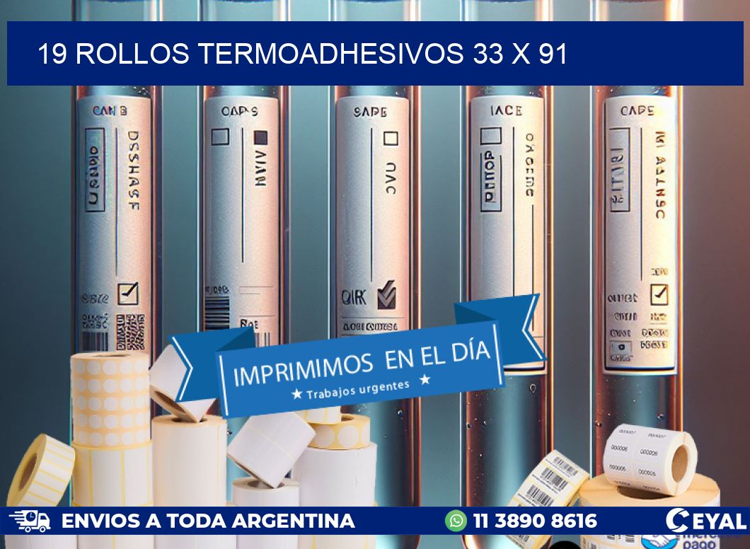 19 ROLLOS TERMOADHESIVOS 33 x 91