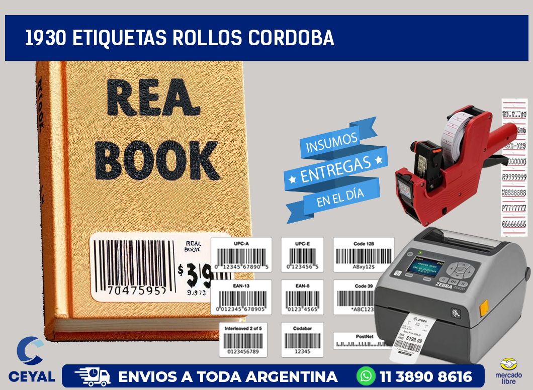 1930 etiquetas rollos CORDOBA