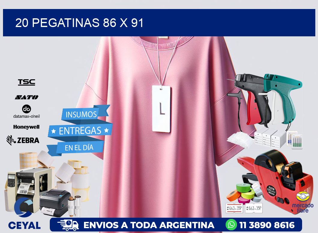 20 PEGATINAS 86 x 91