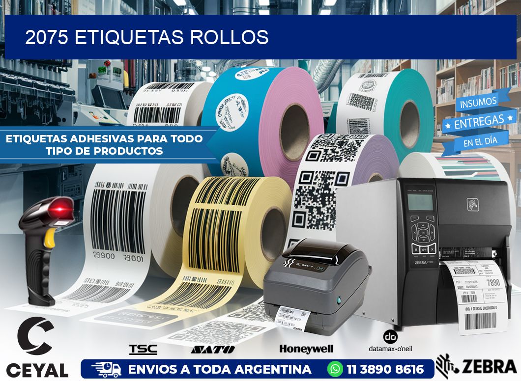 2075 etiquetas rollos