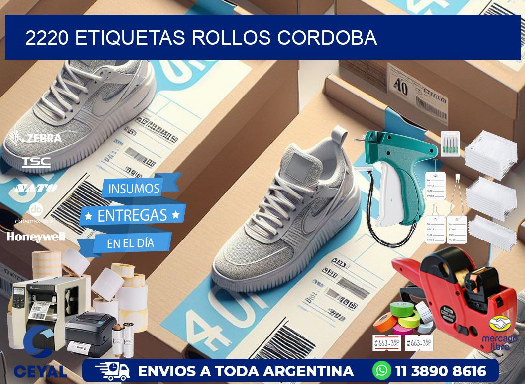 2220 etiquetas rollos CORDOBA