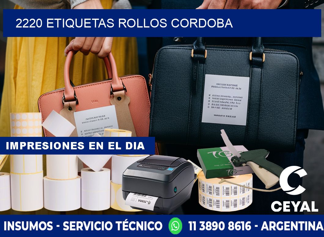 2220 etiquetas rollos CORDOBA