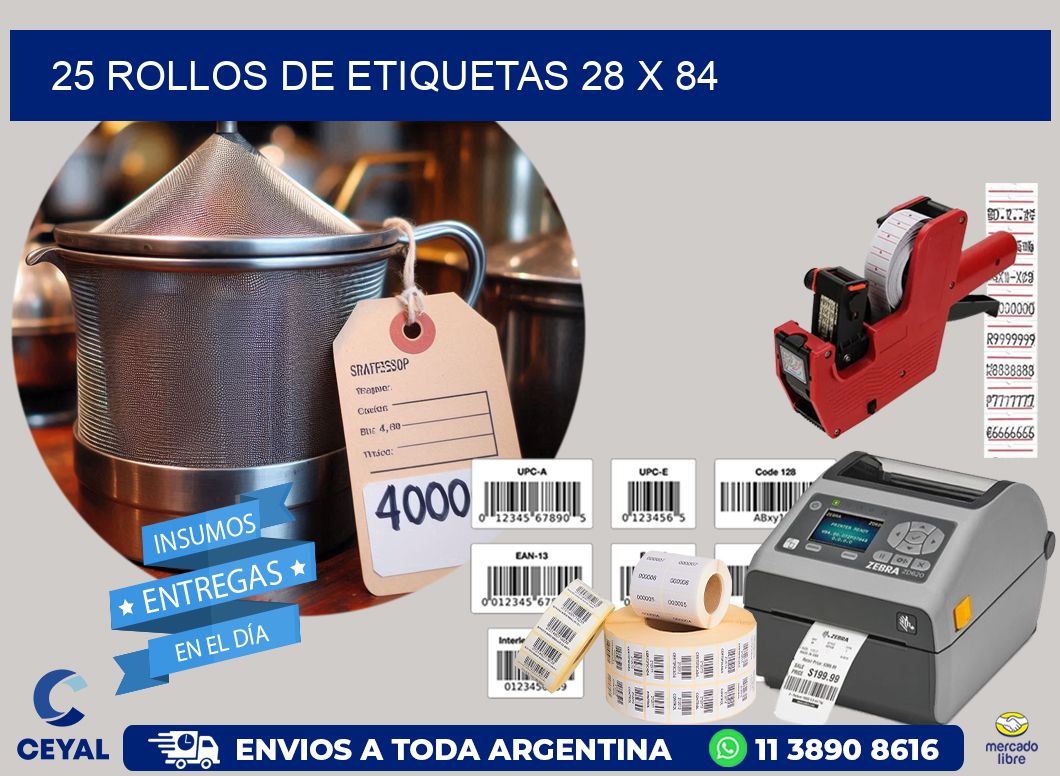 25 ROLLOS DE ETIQUETAS 28 x 84