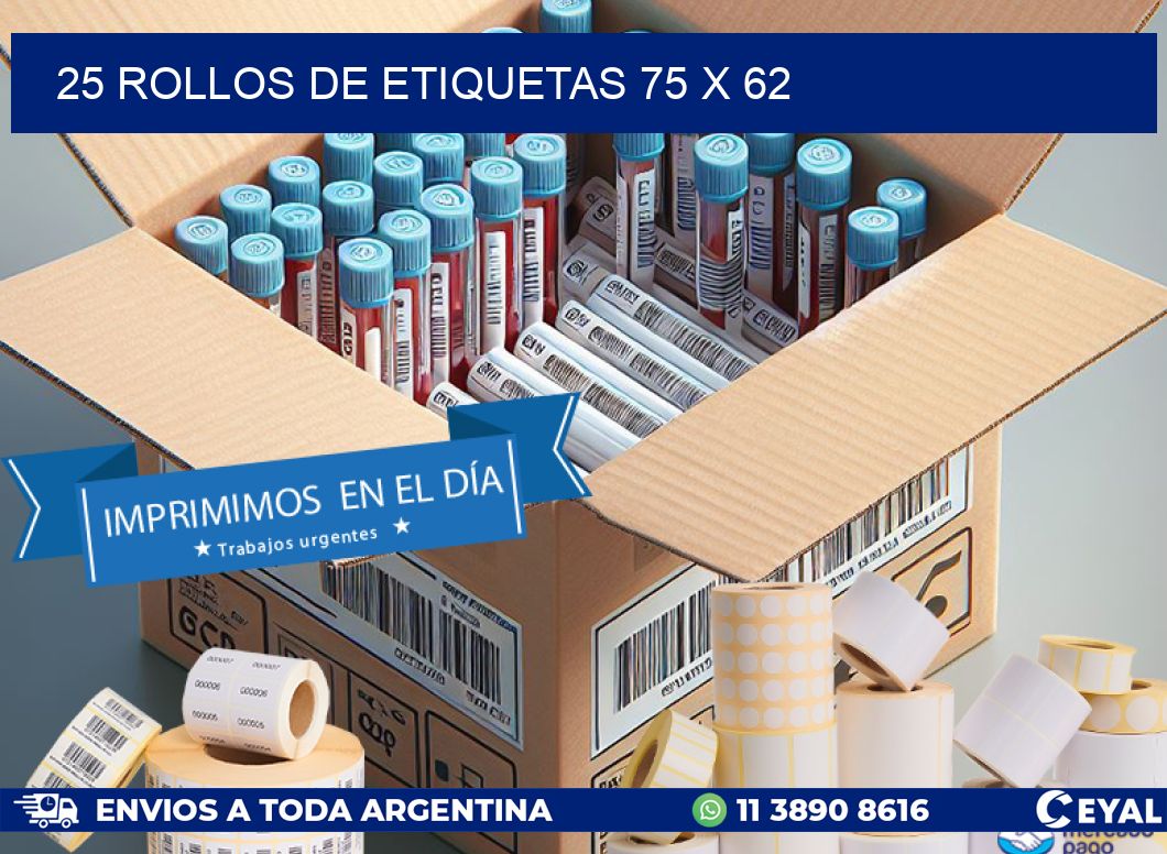25 ROLLOS DE ETIQUETAS 75 x 62