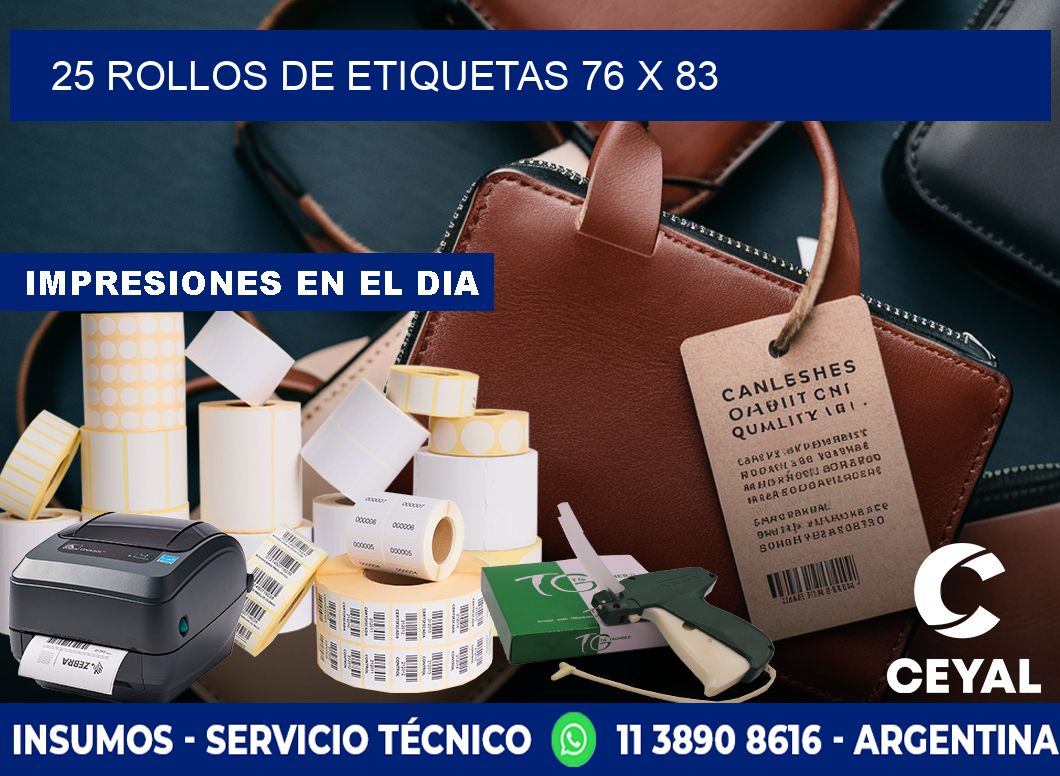 25 ROLLOS DE ETIQUETAS 76 x 83