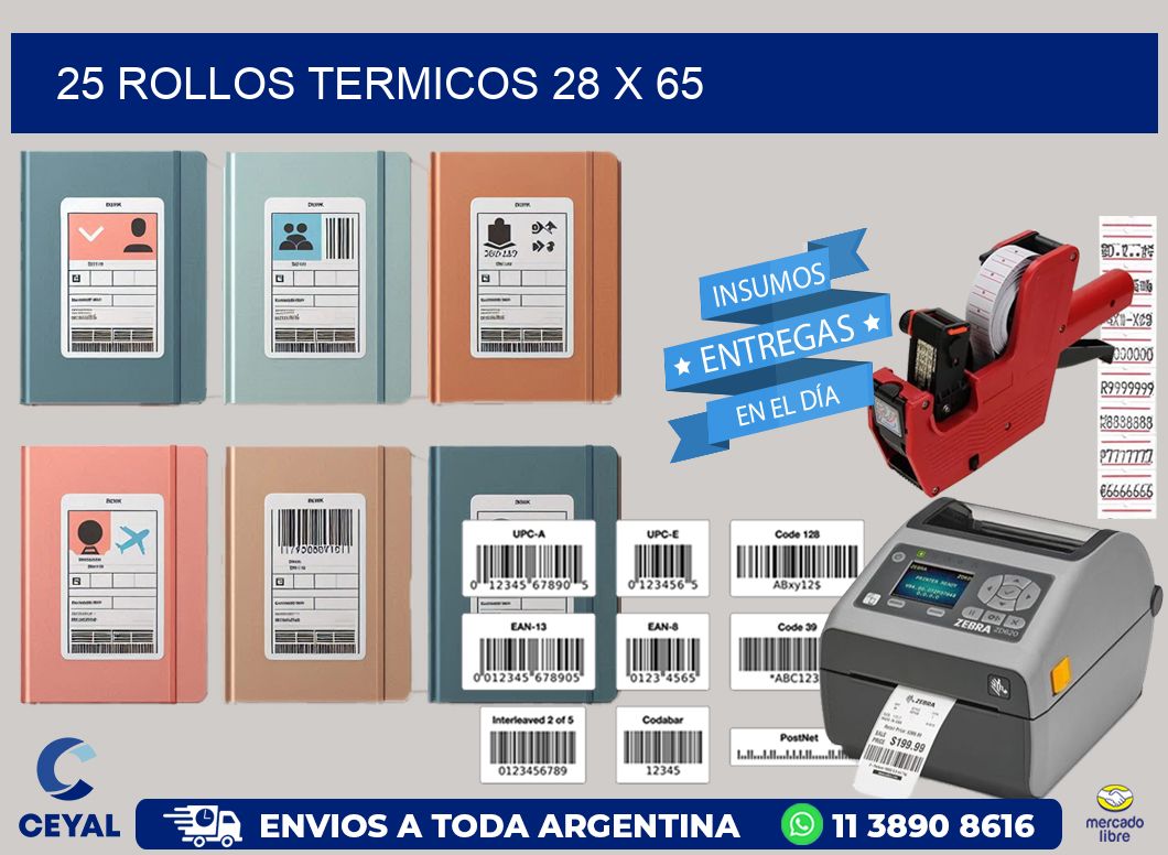 25 ROLLOS TERMICOS 28 x 65