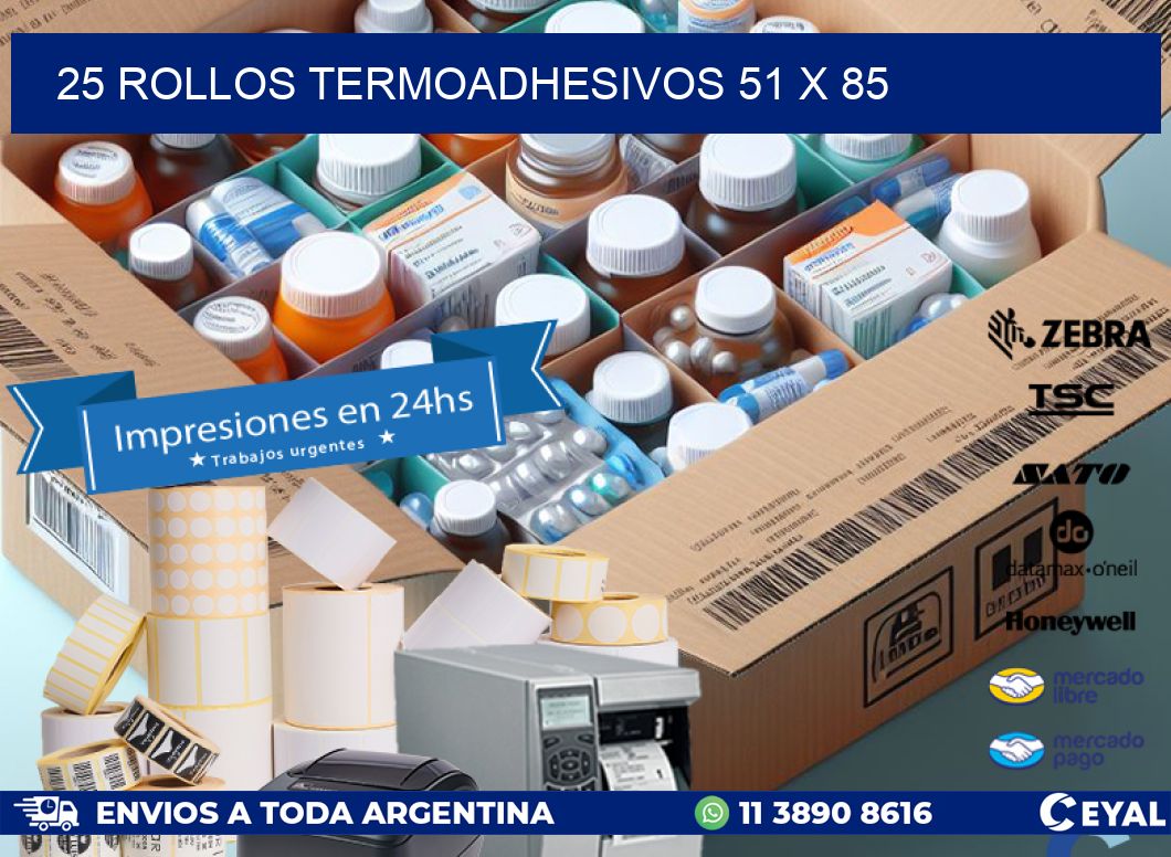 25 ROLLOS TERMOADHESIVOS 51 x 85