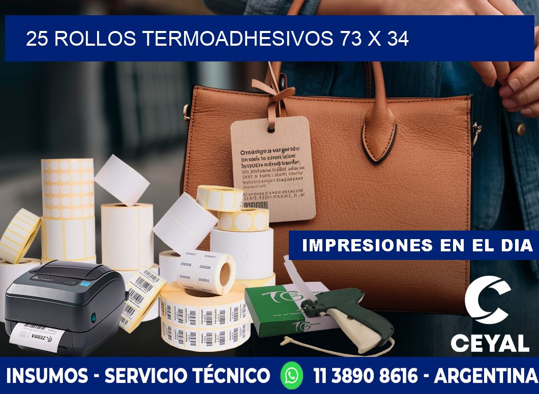 25 ROLLOS TERMOADHESIVOS 73 x 34