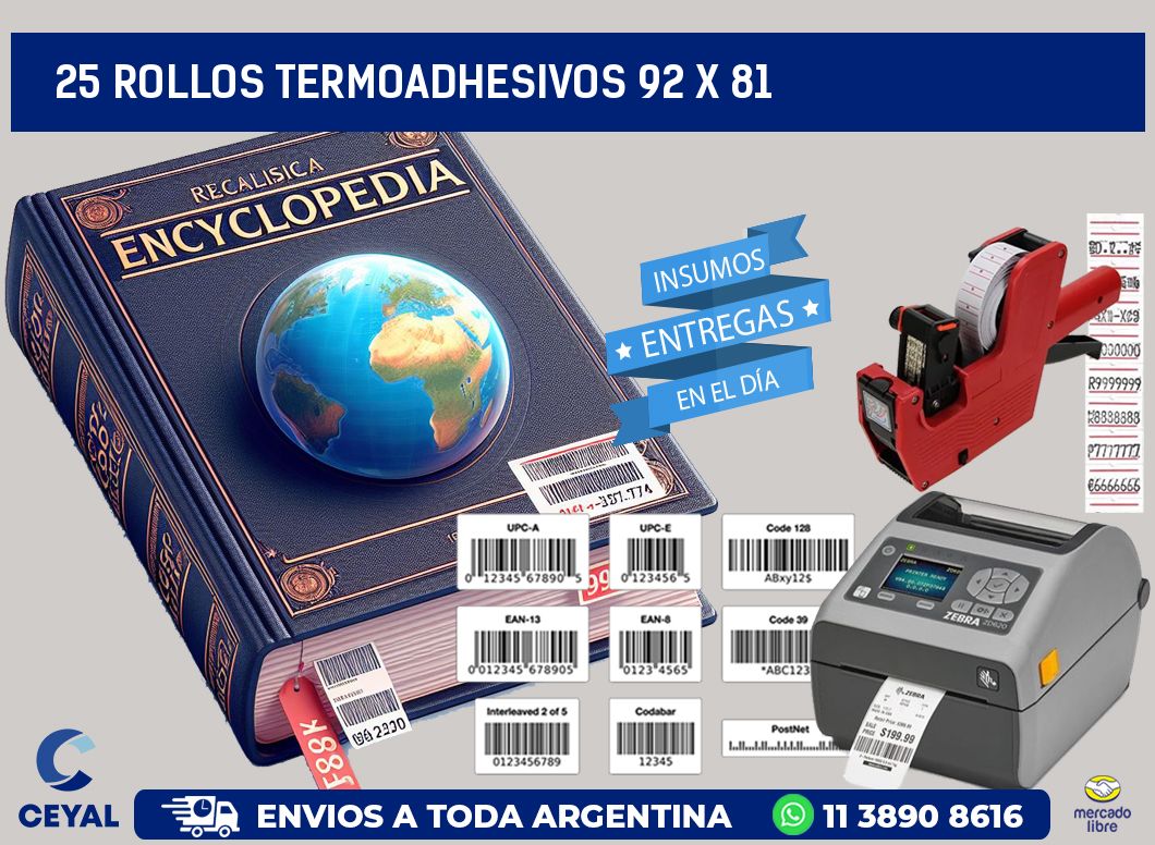 25 ROLLOS TERMOADHESIVOS 92 x 81