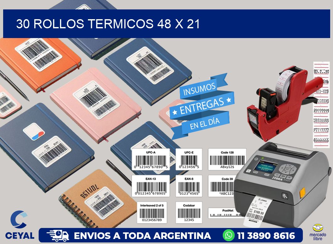 30 ROLLOS TERMICOS 48 x 21