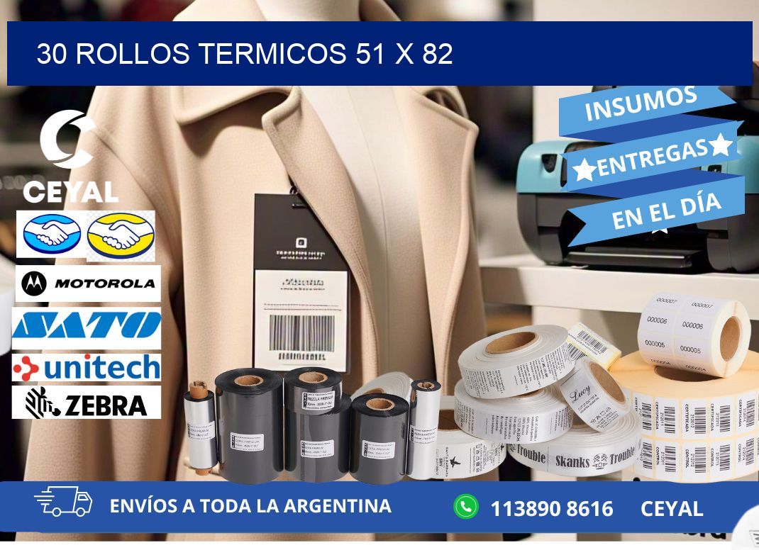30 ROLLOS TERMICOS 51 x 82