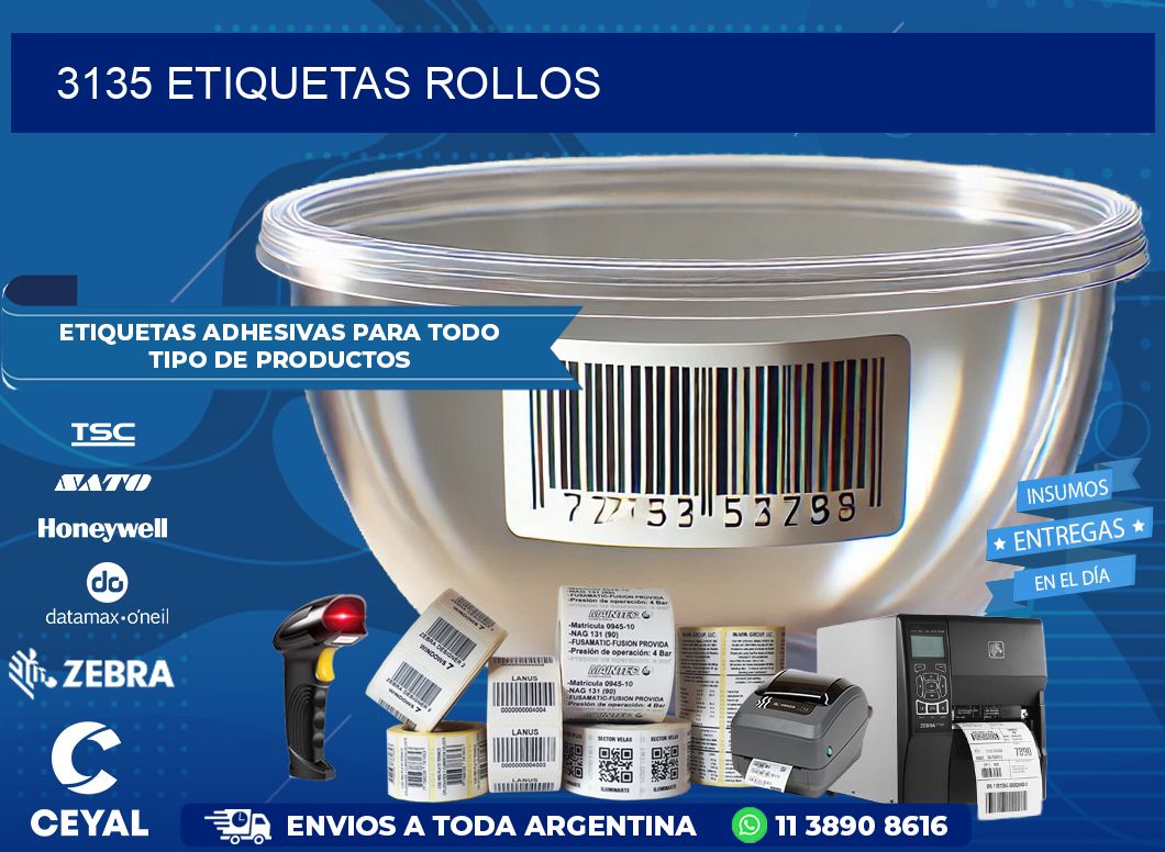 3135 etiquetas rollos