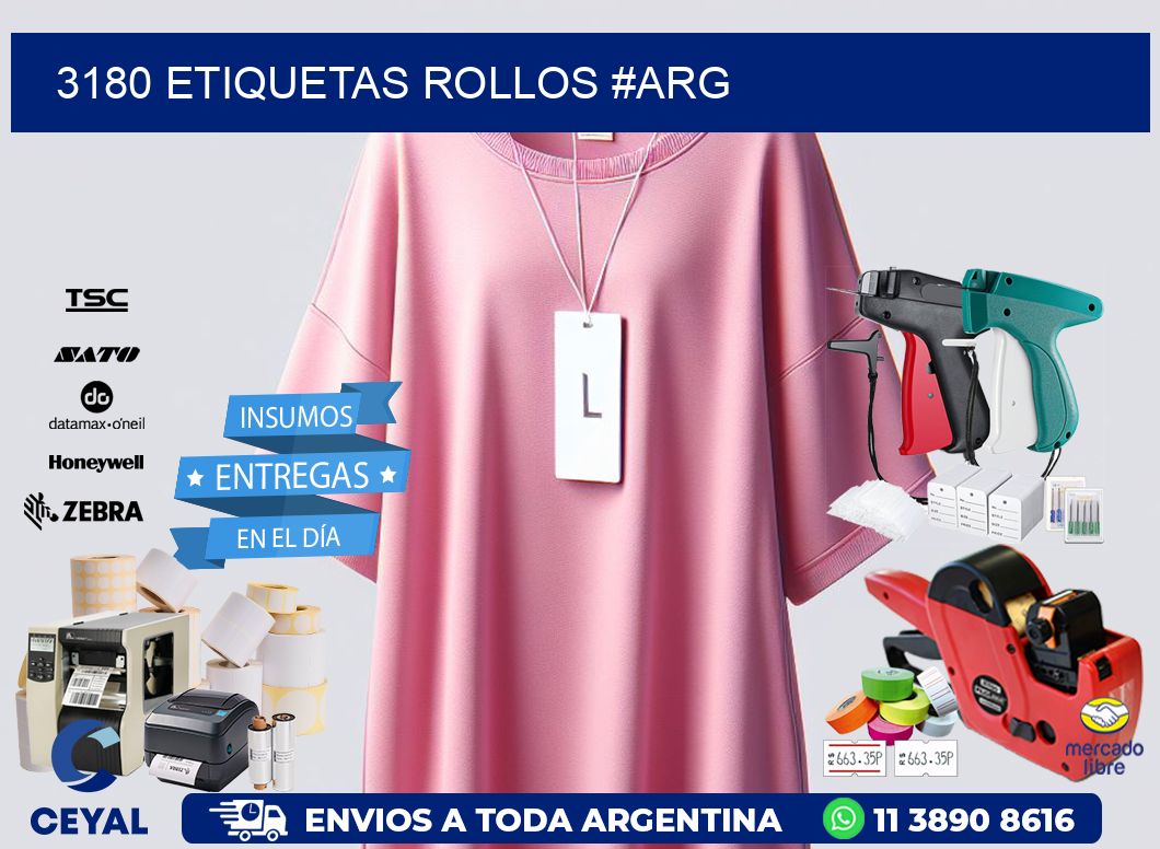 3180 etiquetas rollos #ARG