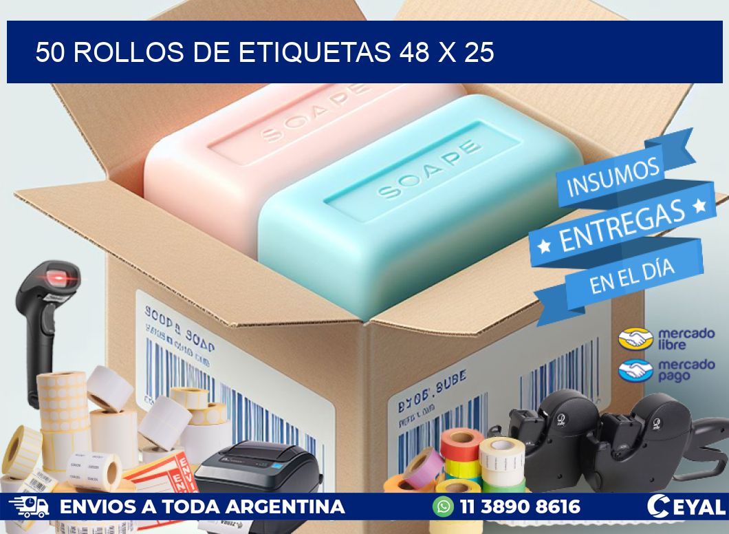 50 ROLLOS DE ETIQUETAS 48 x 25