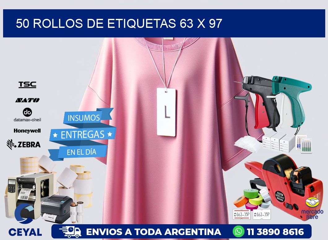 50 ROLLOS DE ETIQUETAS 63 x 97