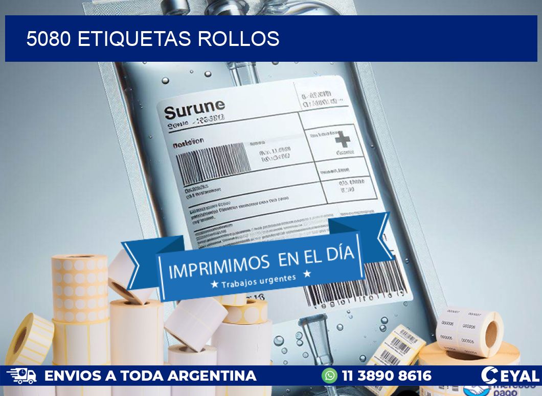 5080 etiquetas rollos