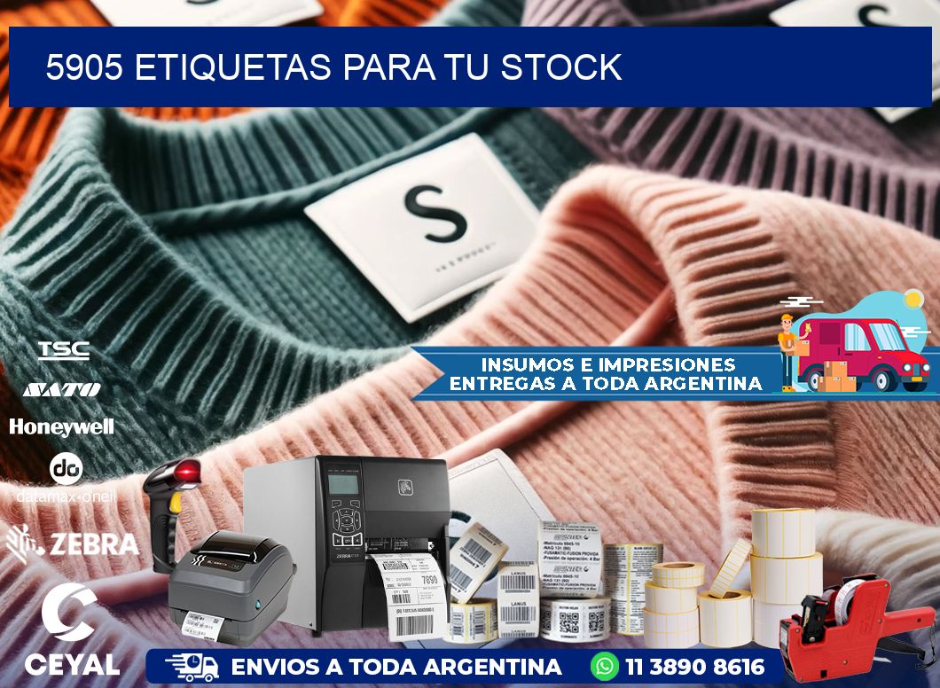 5905 etiquetas para tu stock