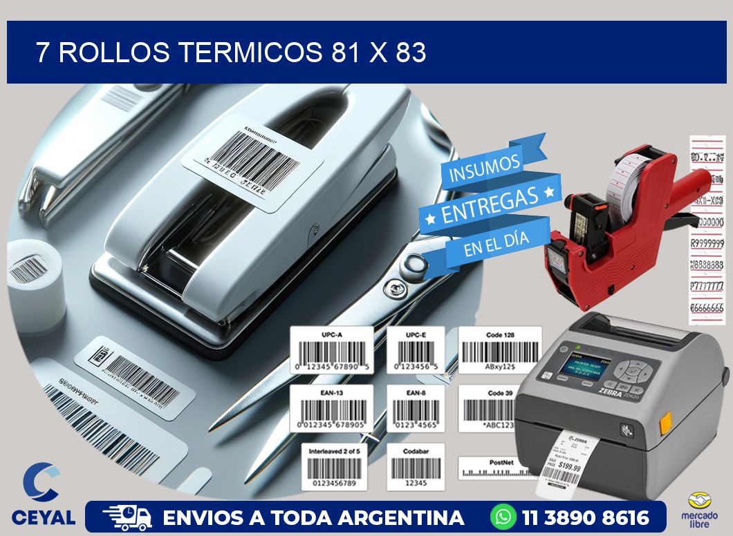 7 ROLLOS TERMICOS 81 x 83