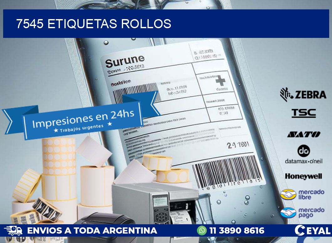 7545 etiquetas rollos