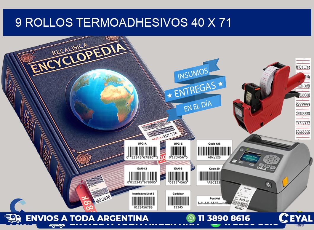 9 ROLLOS TERMOADHESIVOS 40 x 71