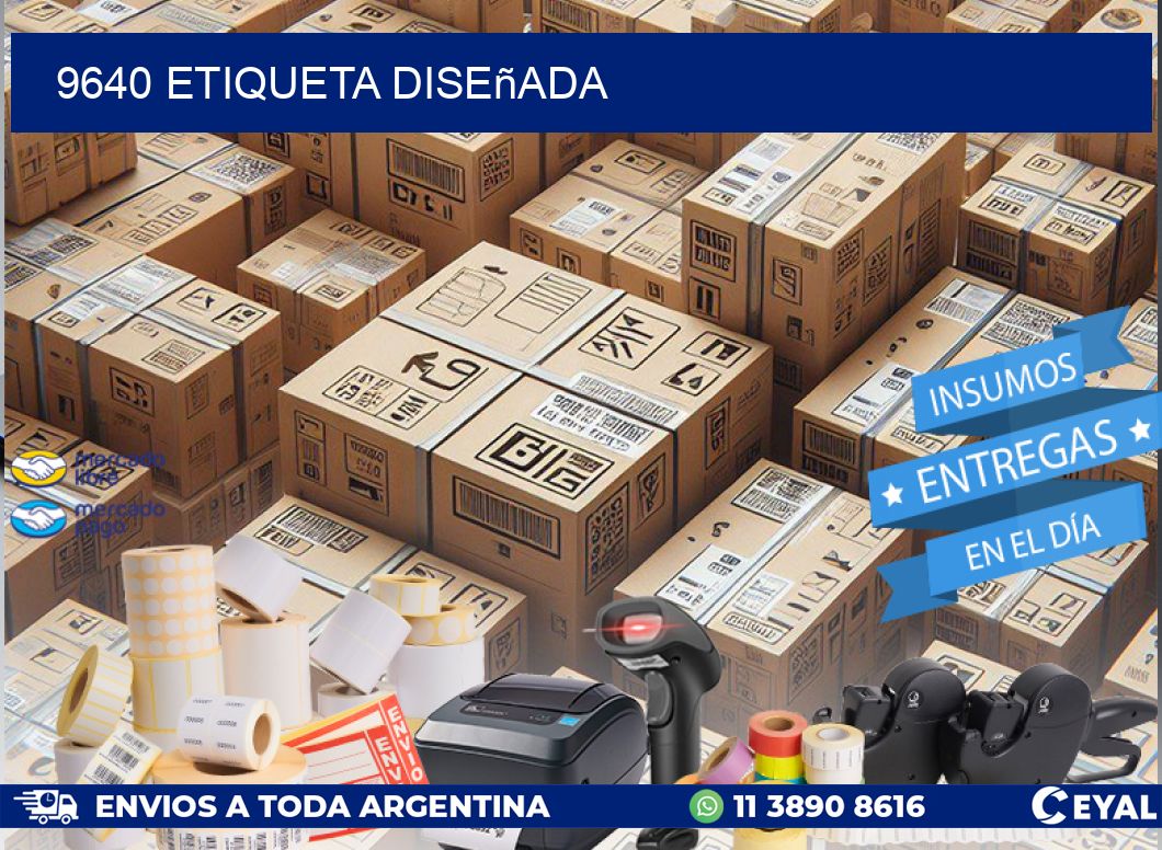 9640 etiqueta diseñada