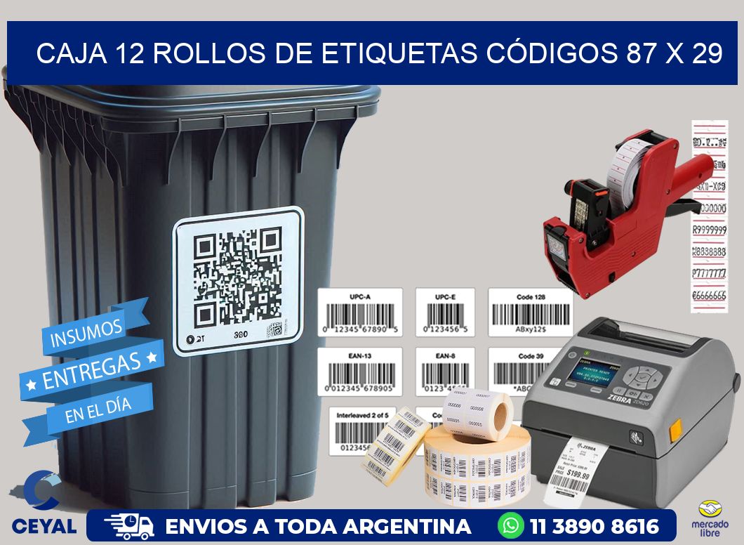 CAJA 12 ROLLOS DE ETIQUETAS CÓDIGOS 87 x 29